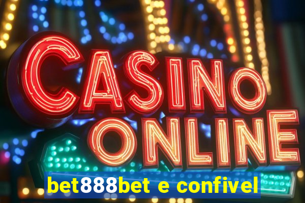 bet888bet e confivel